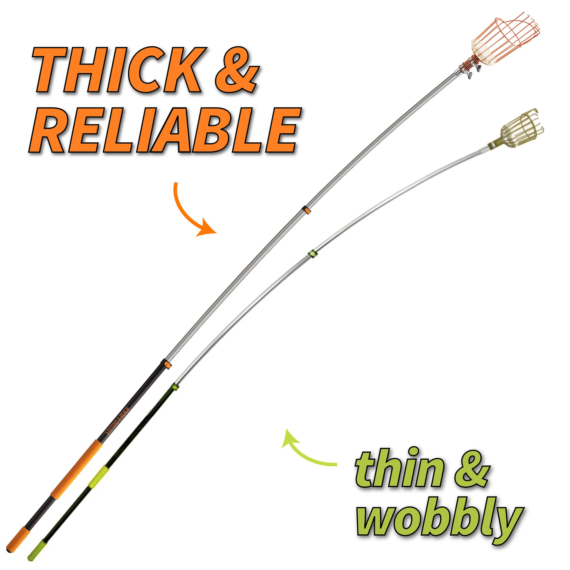 Comparison image showing Extend-A-Reach telescopic fruit picker pole on the left labeled ‘Thick & Reliable,’ built with sturdy construction for safe high-reach fruit harvesting, versus a thinner competitor’s pole on the right labeled ‘Thin & Wobbly,’ shown bending when fully extended.