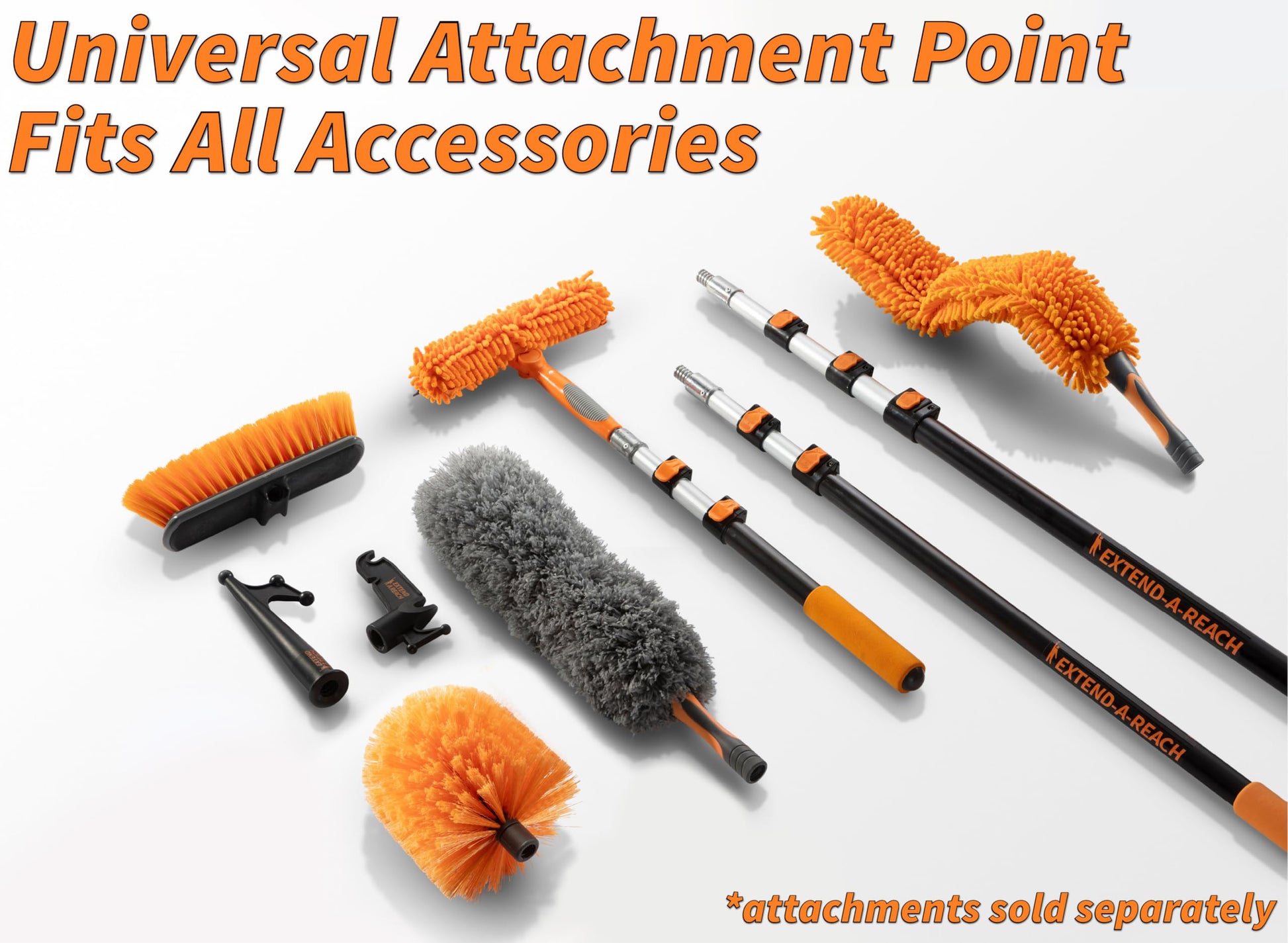 Extend-A-Reach universal telescoping extension pole system with multiple attachments including scrub brush, cobweb duster, feather duster, window squeegee, boat hook, and utility hook. Text on image reads: ‘Universal Attachment Point Fits All Accessories’ with note ‘attachments sold separately.