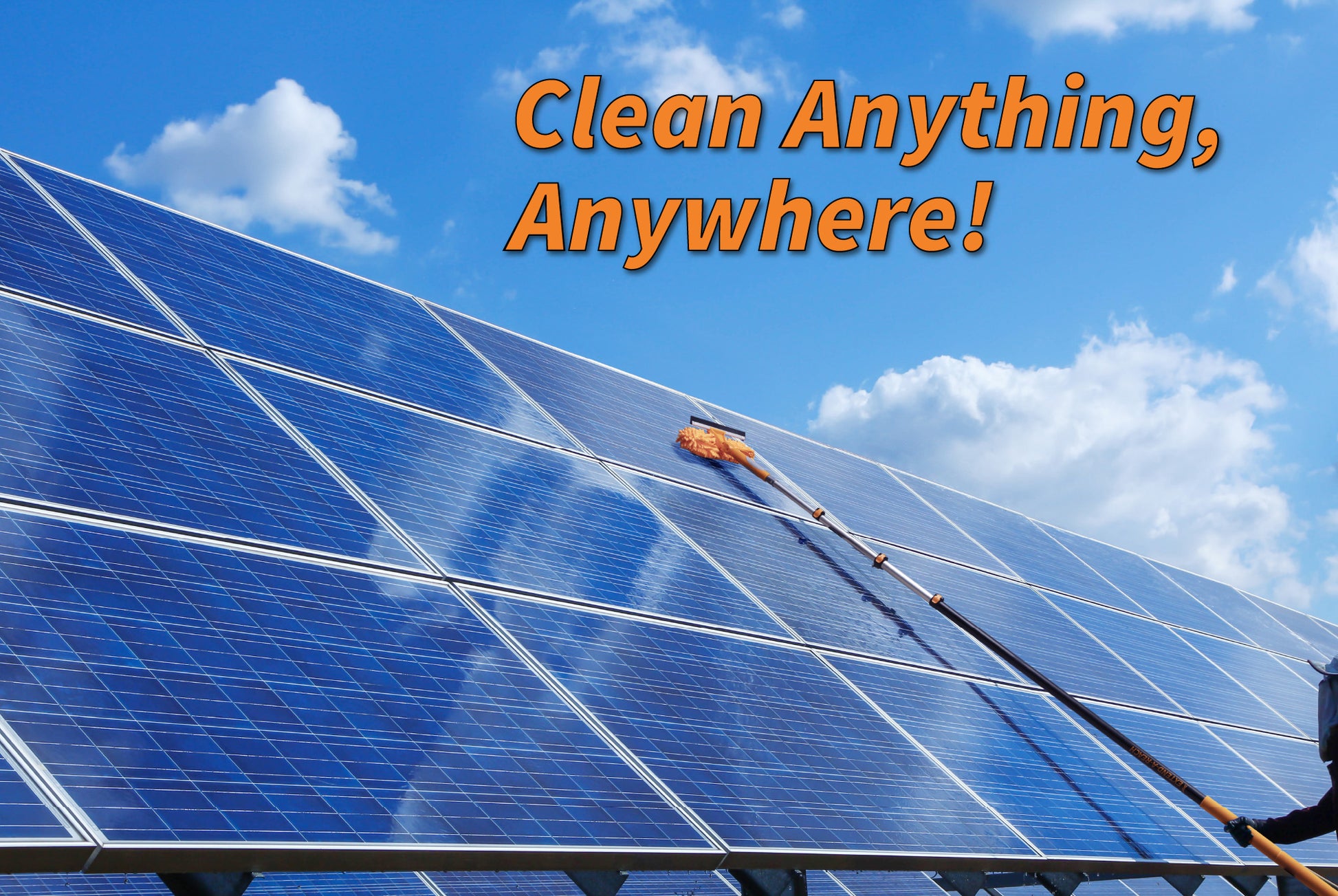Extend-A-Reach telescopic window washing squeegee and scrubber with long extension pole cleaning large solar panels outdoors under a blue sky. Text on image reads: ‘Clean Anything, Anywhere!